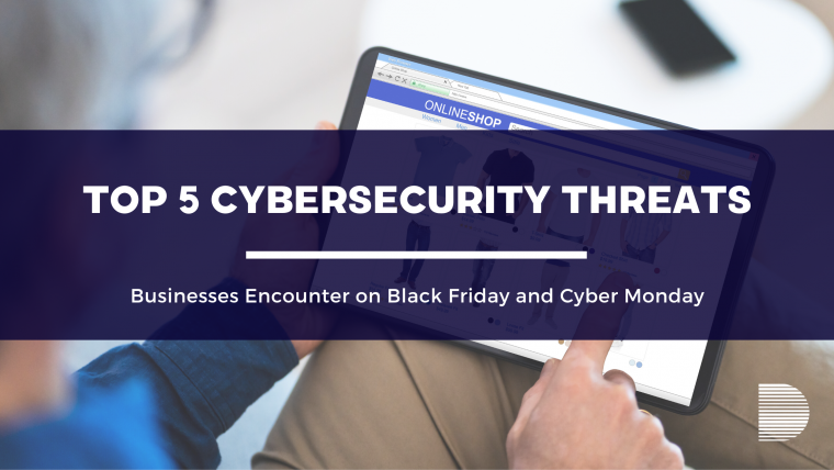 Top 5 Black Friday Cybersecurity Threats